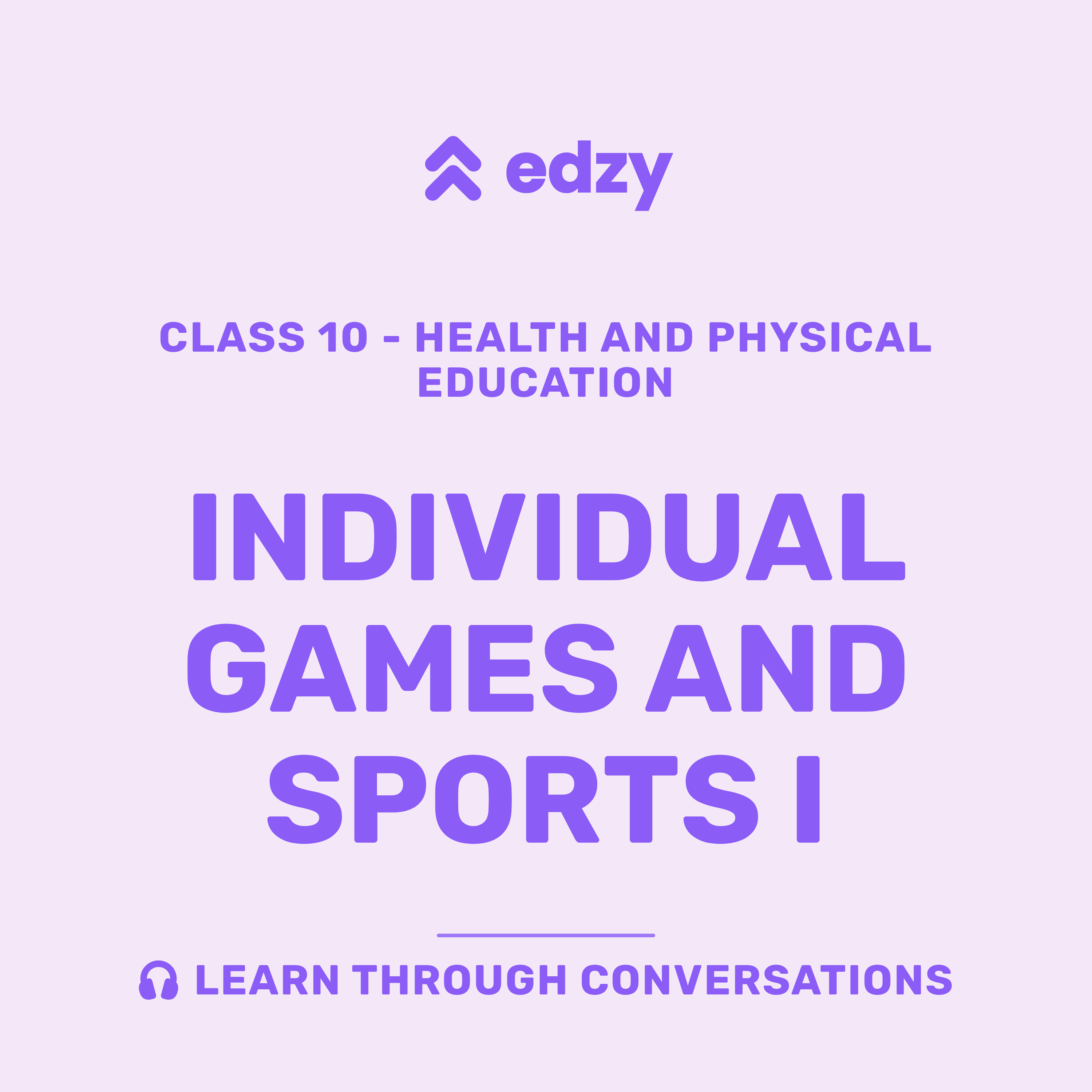 Health and Physical Education | Chapter 4: Individual Games and Sports I Health and Physical Education | Chapter 4: Individual Games and Sports I